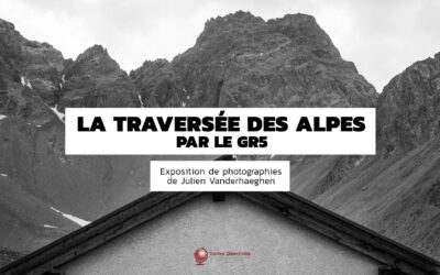 Exposition « La traversée des Alpes par le GR5 »